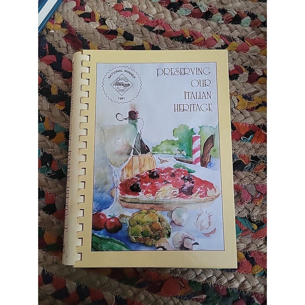 Preserving Our Italian Heritage Cookbook by Florida Foundation Vtg 1991 Italy
